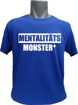 T-Shirt Mentalitätsmonster blau