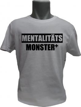 T-Shirt Mentalitätsmonster weiss