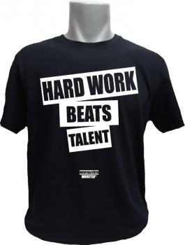 T-Shirt Hard Work Beats Talent schwarz