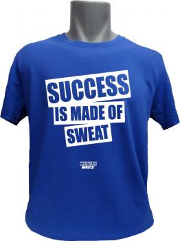 T-Shirt Success Is Made Of Sweat blau