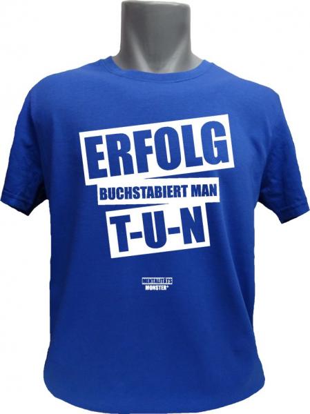 T-Shirt Erfolg blau