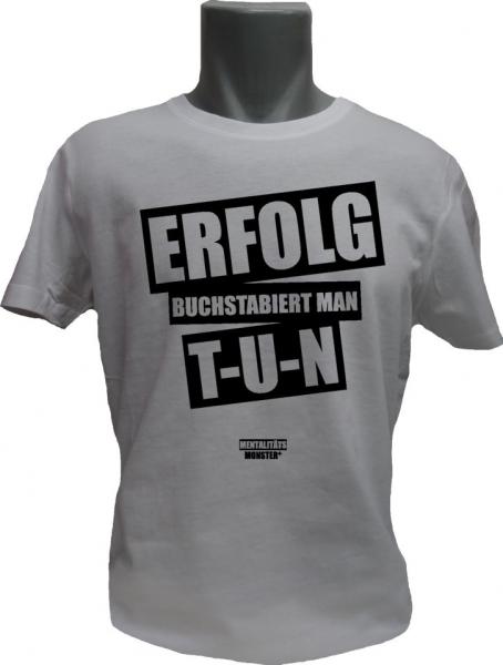 T-Shirt Erfolg weiss
