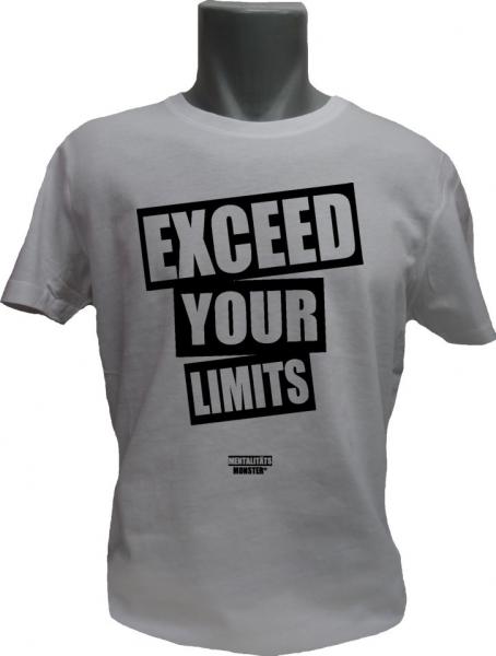 T-Shirt Exceed your Limits weiss
