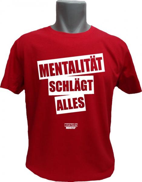 T-Shirt Mentalität rot